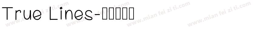 True Lines字体转换